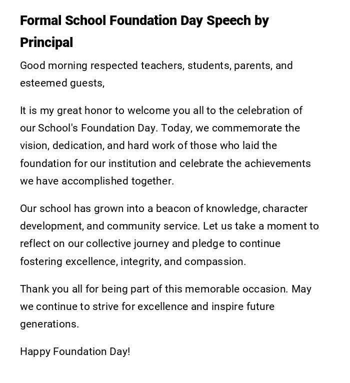 Formal School Foundation Day Speech by Principal Formal School Foundation Day Speech by Principal
