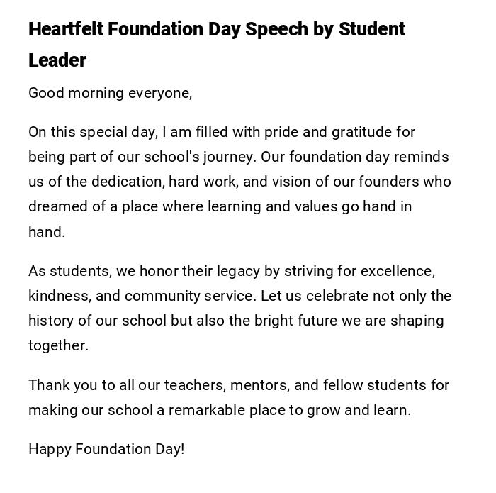 Heartfelt Foundation Day Speech by Student Leader Heartfelt Foundation Day Speech by Student Leader