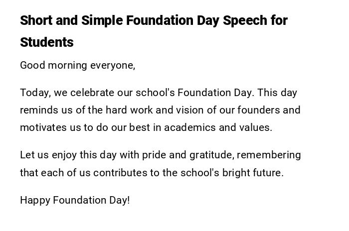 Short and Simple Foundation Day Speech for Students Short and Simple Foundation Day Speech for Students