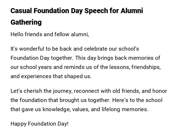Casual Foundation Day Speech for Alumni Gathering Casual Foundation Day Speech for Alumni Gathering