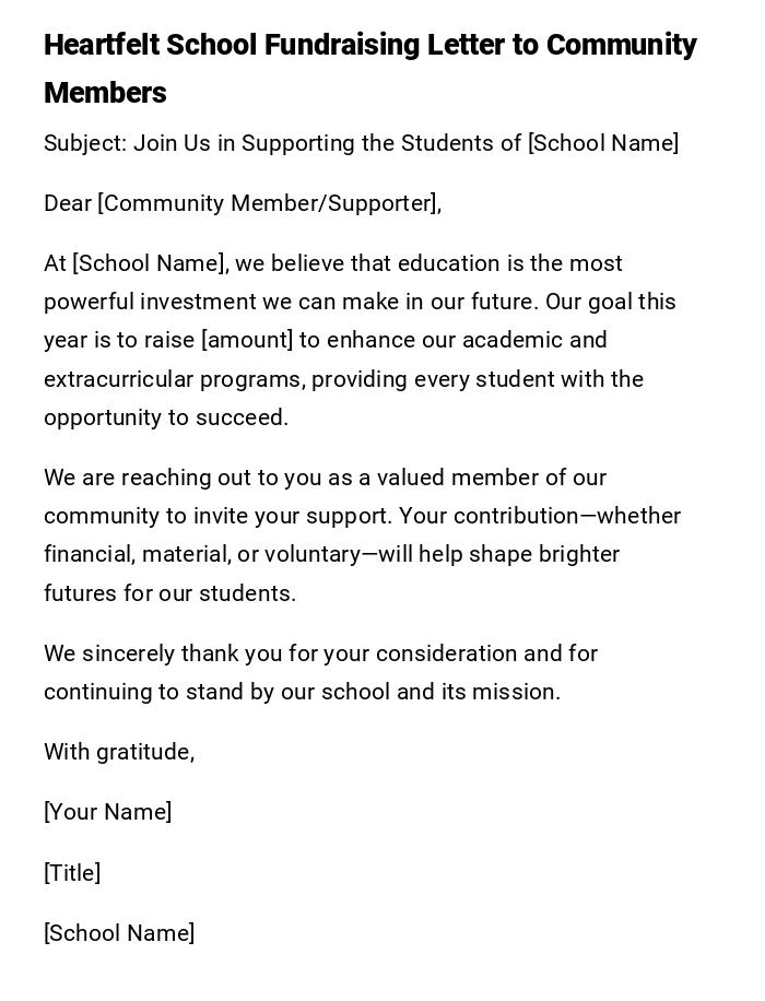 Heartfelt School Fundraising Letter to Community Members Heartfelt School Fundraising Letter to Community Members