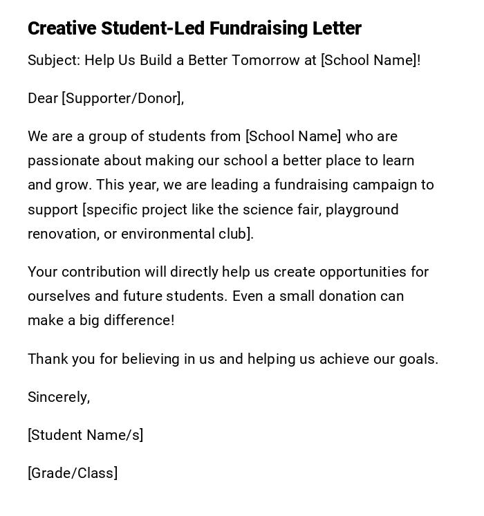 Creative Student-Led Fundraising Letter Creative Student-Led Fundraising Letter