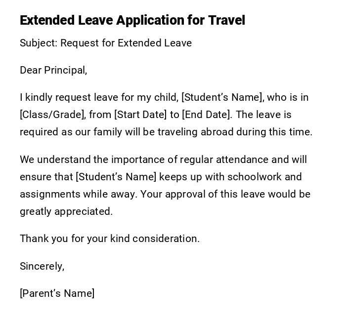 Extended Leave Application for Travel Extended Leave Application for Travel