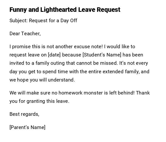 Funny and Lighthearted Leave Request Funny and Lighthearted Leave Request