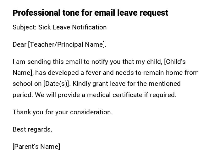 Professional tone for email leave request Professional tone for email leave request