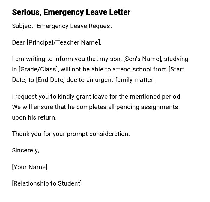 Serious, Emergency Leave Letter Serious, Emergency Leave Letter