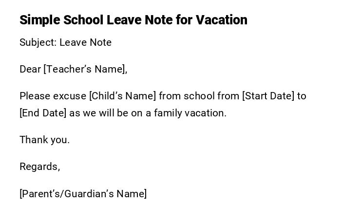 Simple School Leave Note for Vacation Simple School Leave Note for Vacation