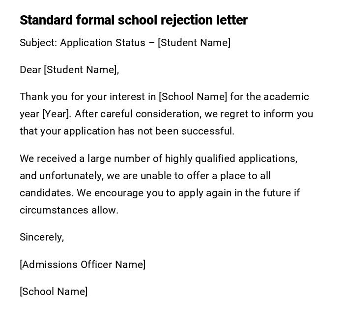 Standard formal school rejection letter Standard formal school rejection letter