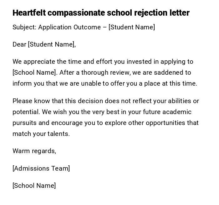 Heartfelt compassionate school rejection letter Heartfelt compassionate school rejection letter
