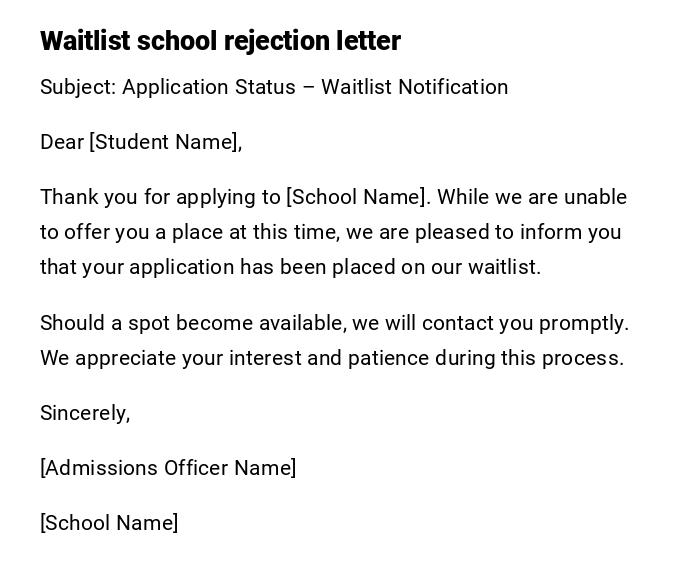 Waitlist school rejection letter Waitlist school rejection letter