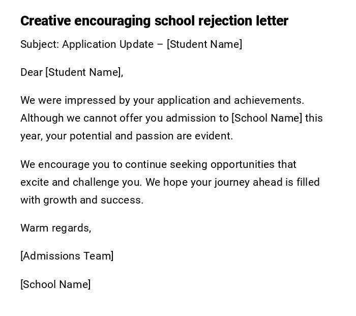Creative encouraging school rejection letter Creative encouraging school rejection letter