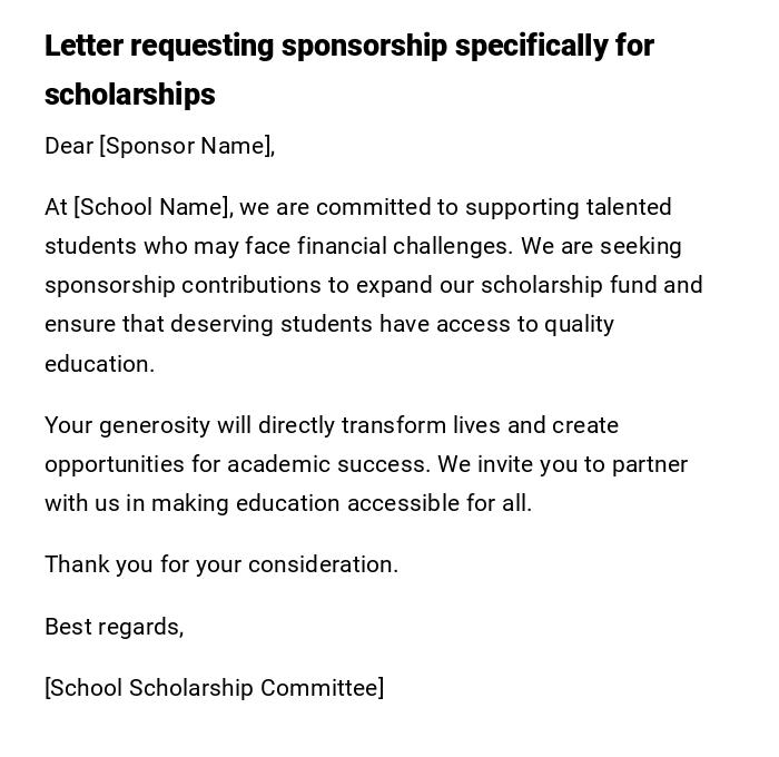 Letter requesting sponsorship specifically for scholarships Letter requesting sponsorship specifically for scholarships