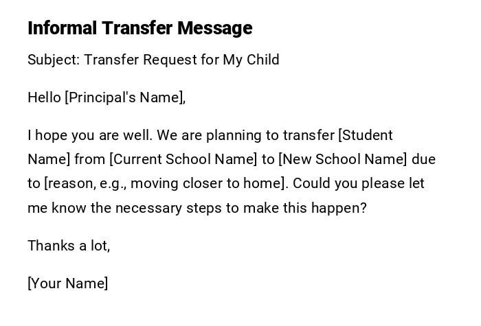 Informal Transfer Message