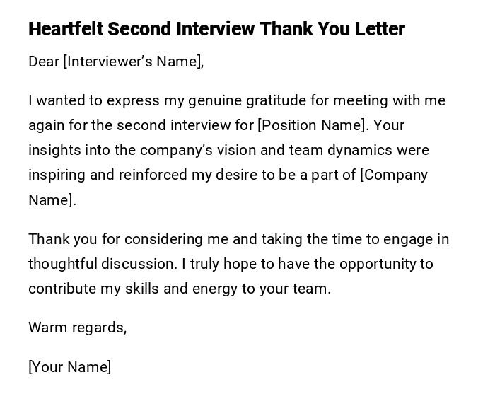 Heartfelt Second Interview Thank You Letter Heartfelt Second Interview Thank You Letter