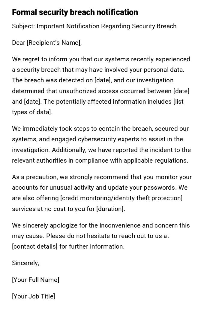 Formal security breach notification Formal security breach notification