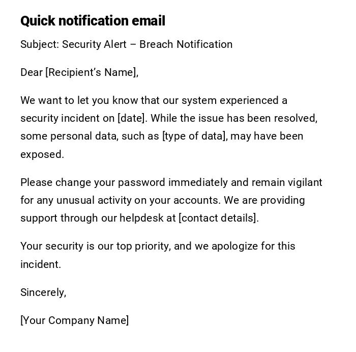 Quick notification email Quick notification email