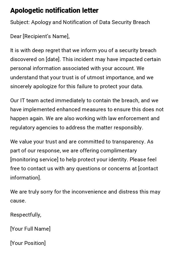 Apologetic notification letter Apologetic notification letter