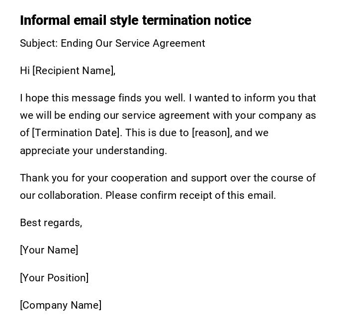 Informal email style termination notice Informal email style termination notice