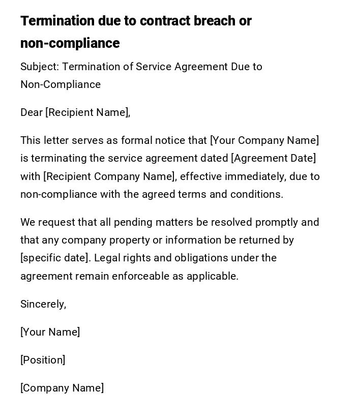 Termination due to contract breach or non-compliance Termination due to contract breach or non-compliance