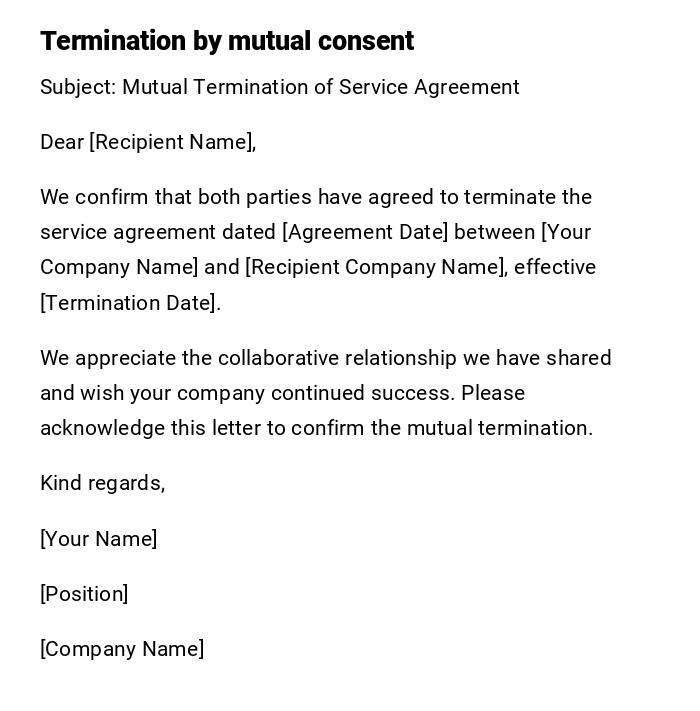 Termination by mutual consent Termination by mutual consent