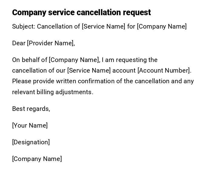 Company service cancellation request