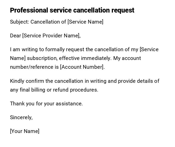 Professional service cancellation request