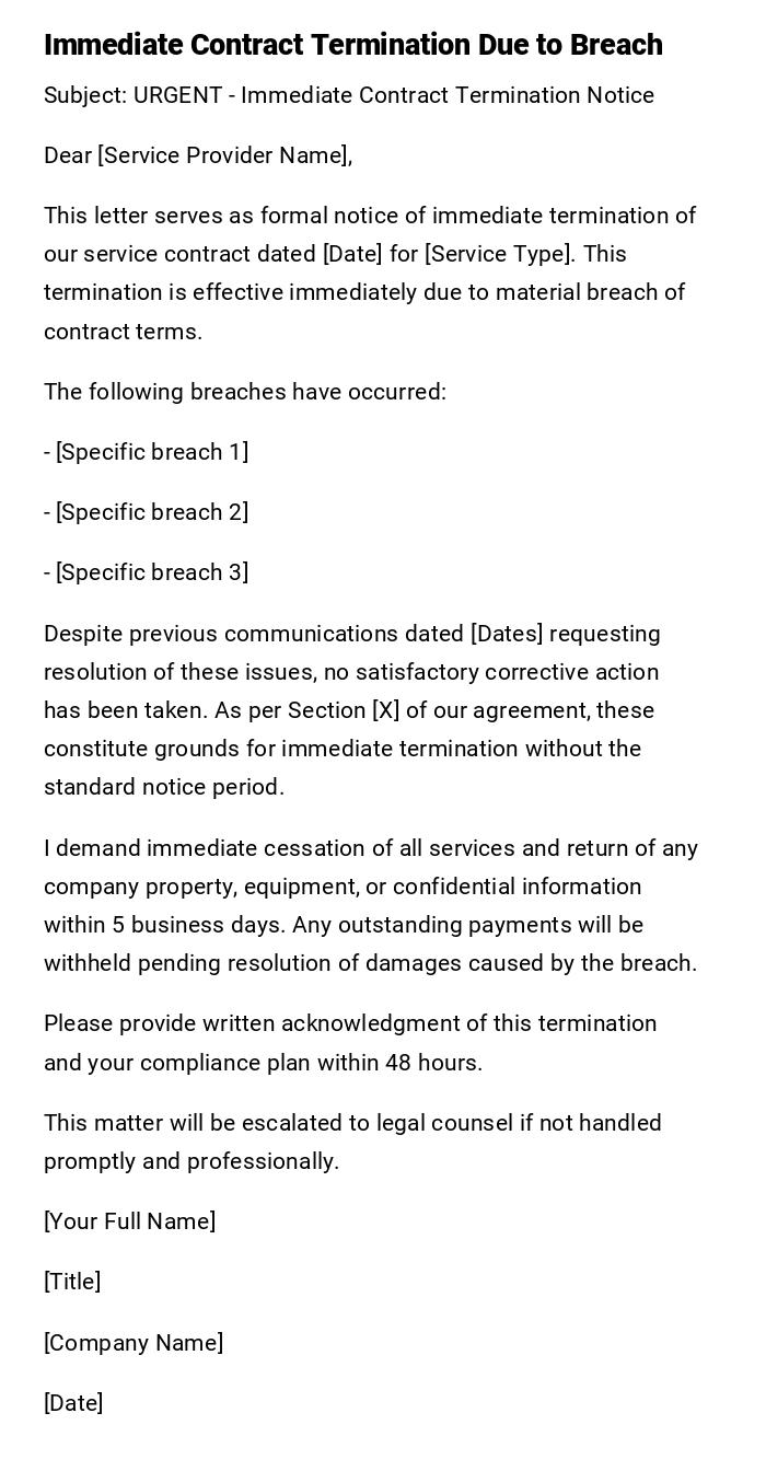 Immediate Contract Termination Due to Breach Immediate Contract Termination Due to Breach