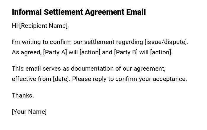 Informal Settlement Agreement Email