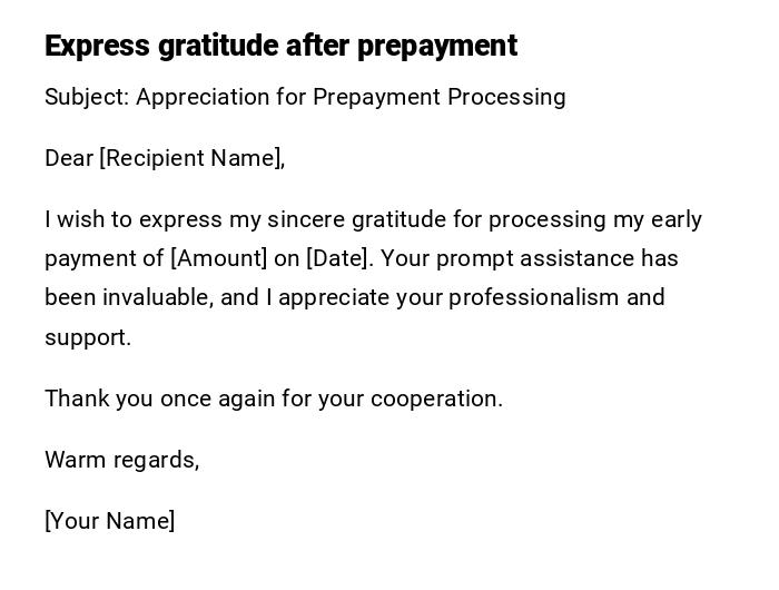 Express gratitude after prepayment Express gratitude after prepayment