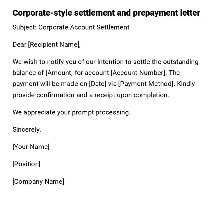 Corporate-style settlement and prepayment letter Corporate-style settlement and prepayment letter