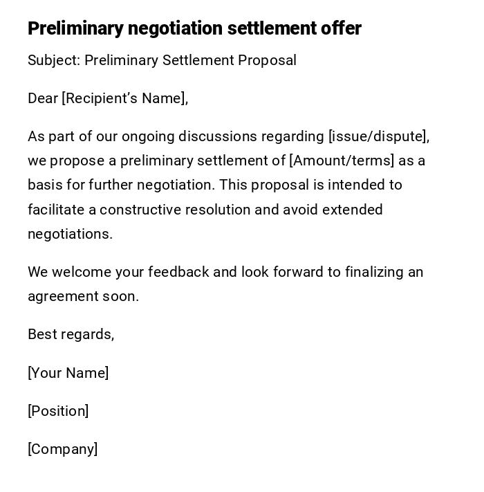 Preliminary negotiation settlement offer Preliminary negotiation settlement offer