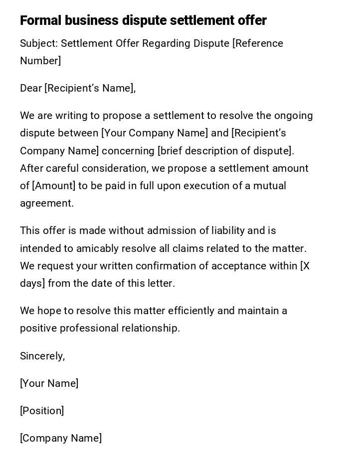 Formal business dispute settlement offer Formal business dispute settlement offer