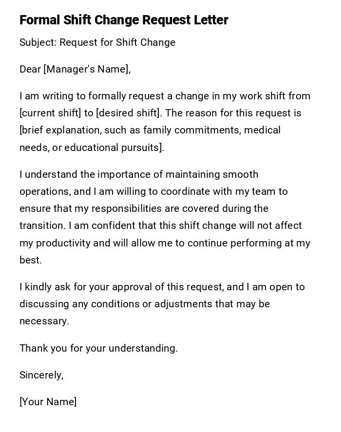 Formal Shift Change Request Letter Formal Shift Change Request Letter