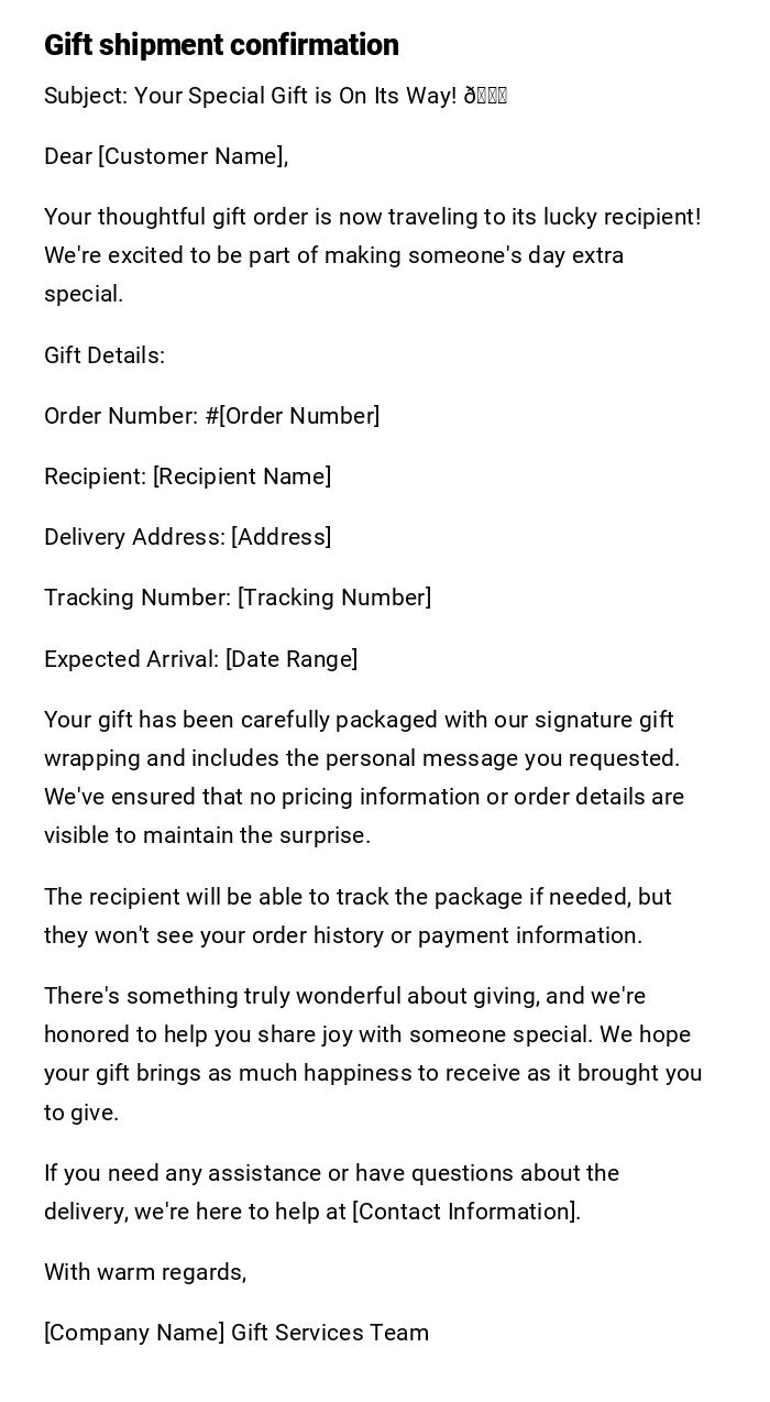 Gift shipment confirmation Gift shipment confirmation