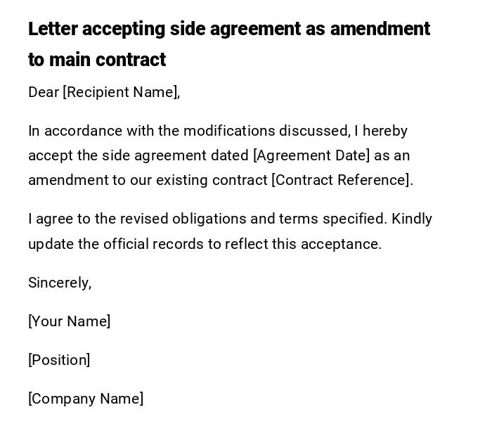 Letter accepting side agreement as amendment to main contract Letter accepting side agreement as amendment to main contract