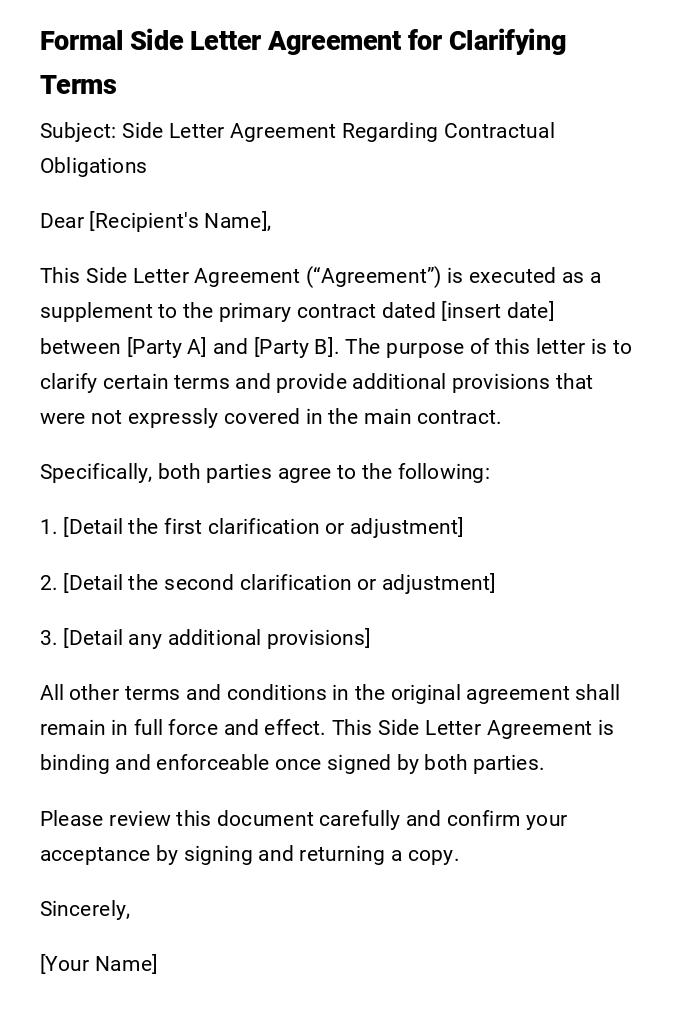 Formal Side Letter Agreement for Clarifying Terms Formal Side Letter Agreement for Clarifying Terms