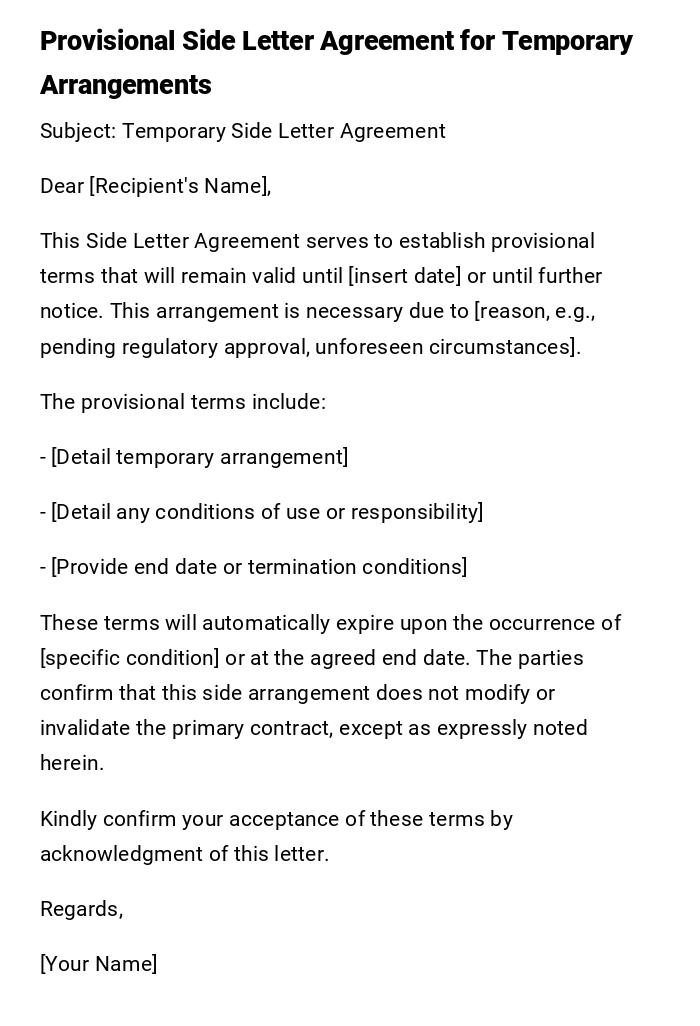 Provisional Side Letter Agreement for Temporary Arrangements Provisional Side Letter Agreement for Temporary Arrangements