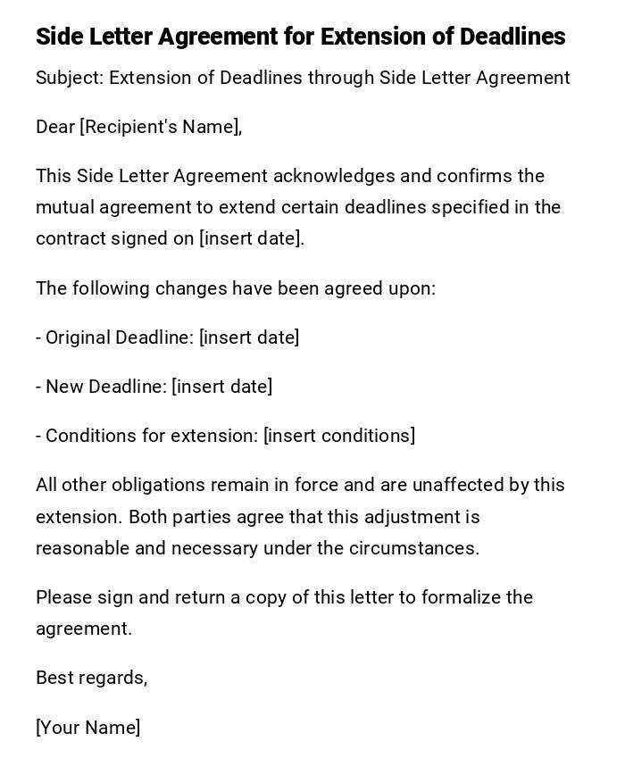 Side Letter Agreement for Extension of Deadlines Side Letter Agreement for Extension of Deadlines