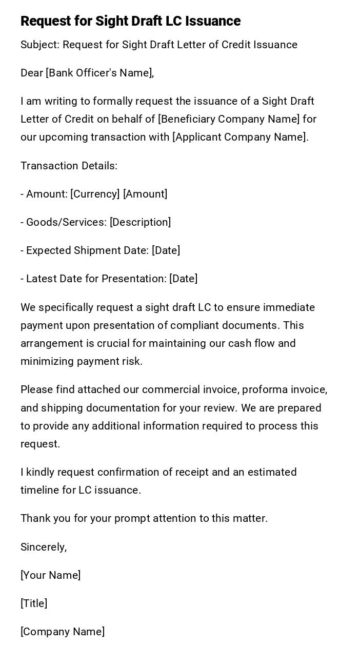 Request for Sight Draft LC Issuance Request for Sight Draft LC Issuance
