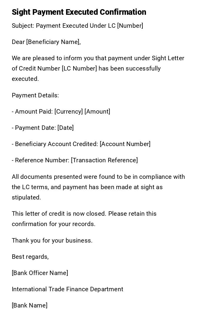 Sight Payment Executed Confirmation Sight Payment Executed Confirmation