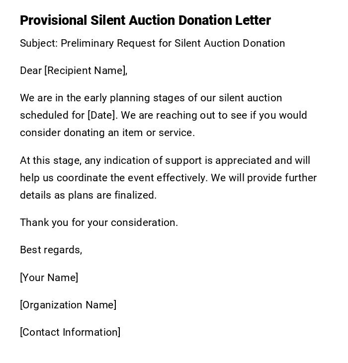 Provisional Silent Auction Donation Letter Provisional Silent Auction Donation Letter