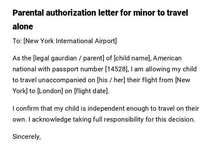 Parental authorization letter for minor to travel alone Parental authorization letter for minor to travel alone