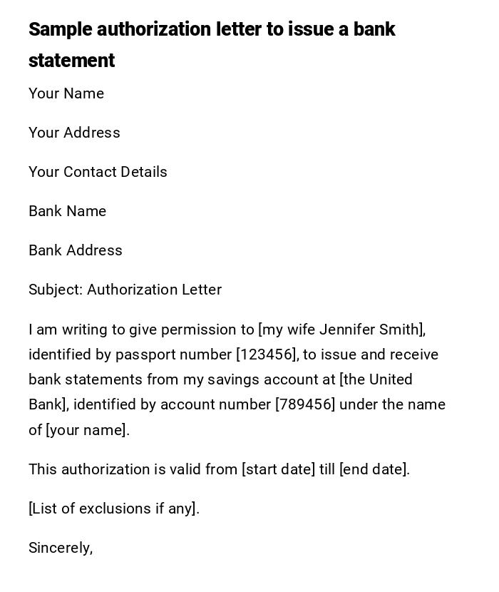 Sample authorization letter to issue a bank statement Sample authorization letter to issue a bank statement