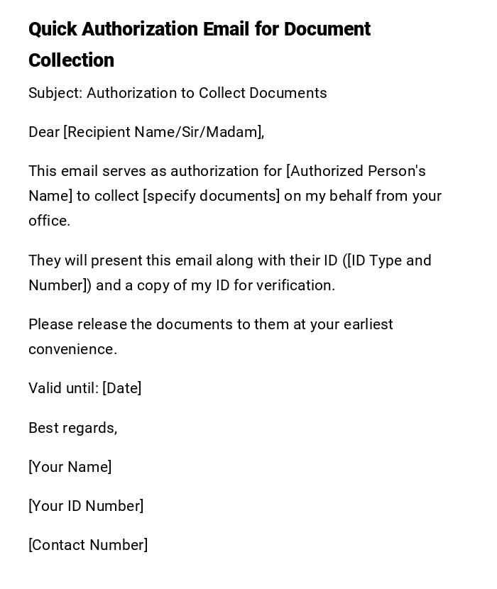 Quick Authorization Email for Document Collection Quick Authorization Email for Document Collection