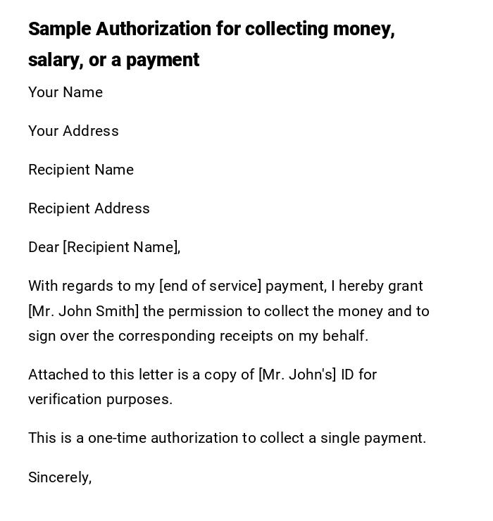 Sample Authorization for collecting money, salary, or a payment Sample Authorization for collecting money, salary, or a payment