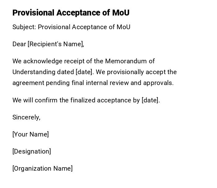 Provisional Acceptance of MoU Provisional Acceptance of MoU