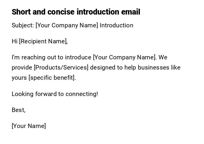 Short and concise introduction email Short and concise introduction email