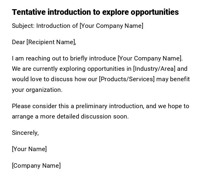 Tentative introduction to explore opportunities Tentative introduction to explore opportunities