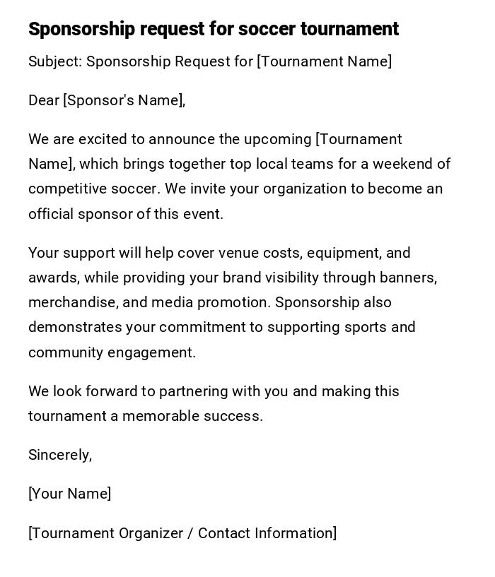 Sponsorship request for soccer tournament Sponsorship request for soccer tournament