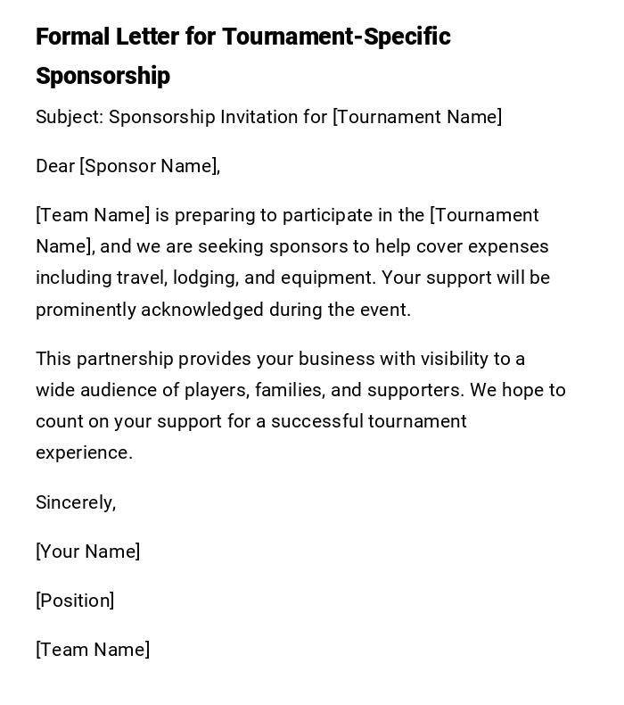 Formal Letter for Tournament-Specific Sponsorship Formal Letter for Tournament-Specific Sponsorship